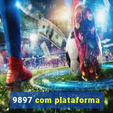 9897 com plataforma